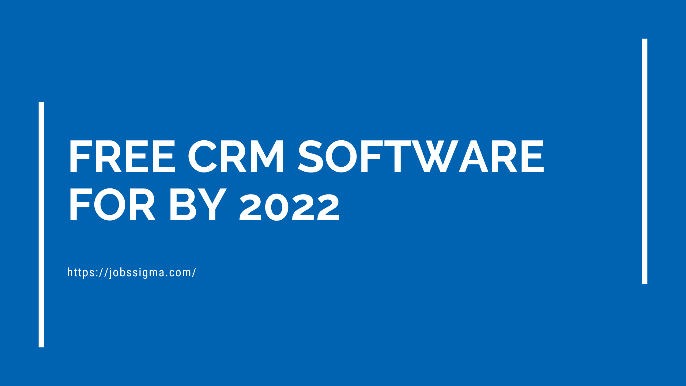 Free CRM Software for  by 2022